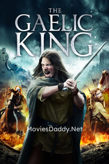 The Gaelic King (2017)